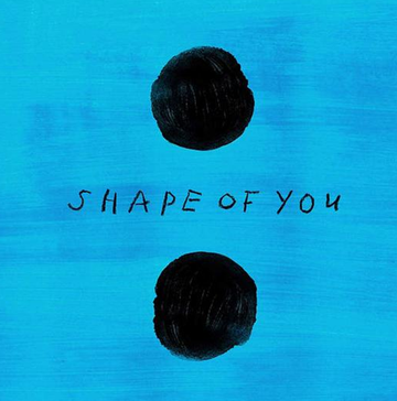 Shape of You-英国男歌手艾德·希兰演唱的歌曲