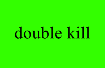 double kill-快懂百科